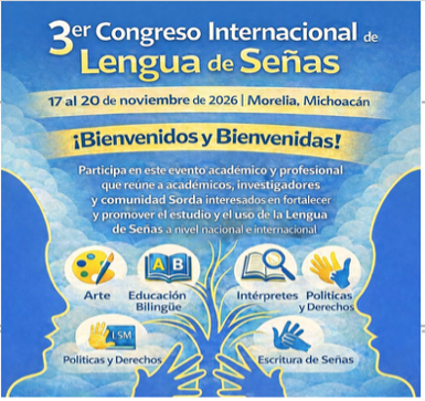 3ER CONGRESO INTERNACIONAL DE LENGUA DE SEÑAS