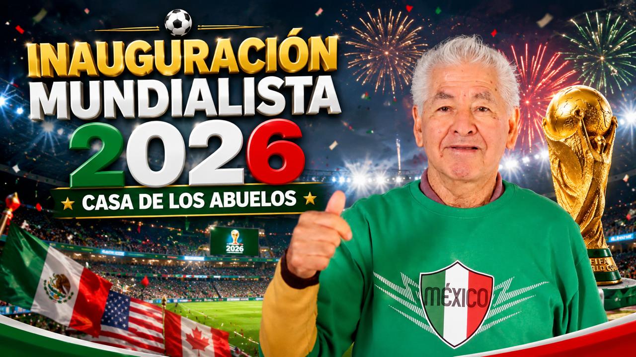 INAUGURACIÓN MUNDIALISTA EN LA CASA DE LOS ABUELOS