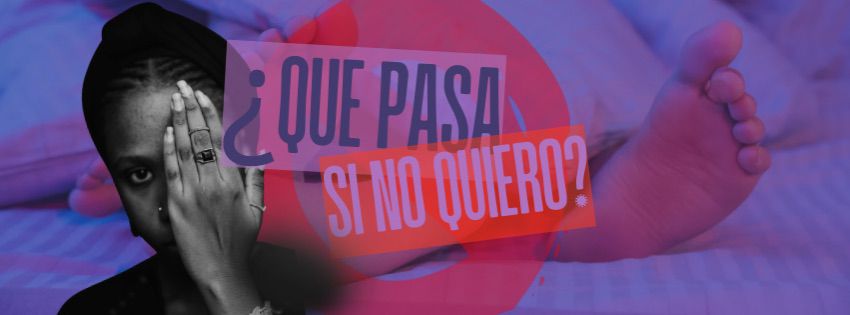 ¿Y QUÉ PASA SI NO QUIERO?