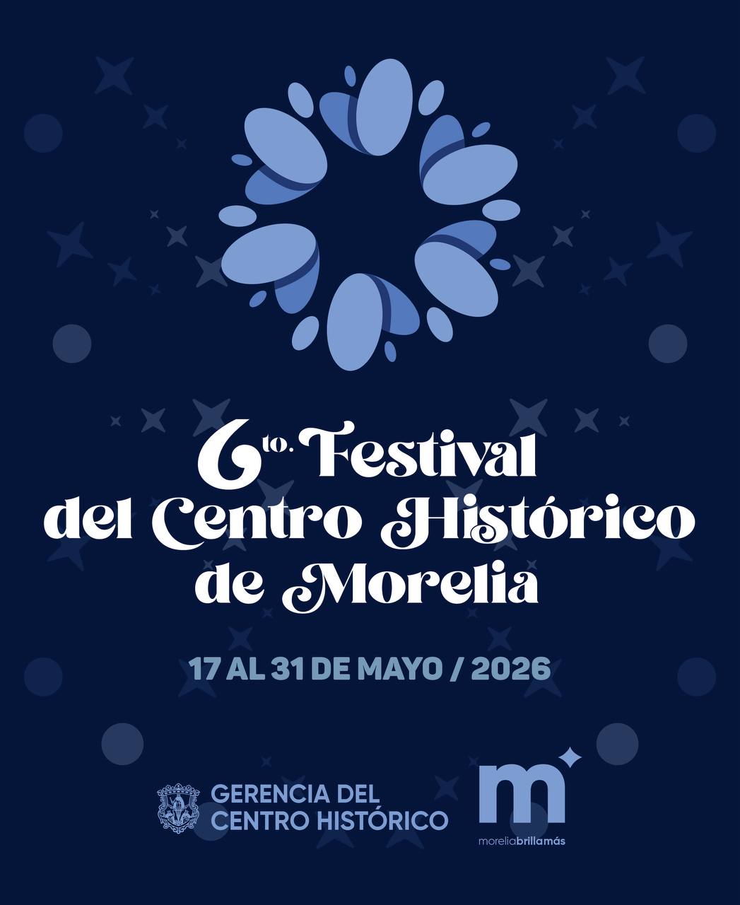 FESTIVAL DEL CENTRO HISTORICO 6TA EDICIÓN